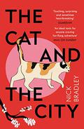 The Cat and The City by Nick Bradley