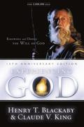 Experiencing God: How to Live the Full Adventure of Knowing and Doing the Will of God by Claude V. King