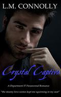Crystal Captive: Department 57 by L.M. Connolly