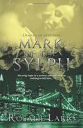 Mark of the Sylph by Rosalie Lario