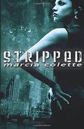 Stripped (Hunting Club #1) by Marcia Colette