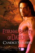 Eternal Breath of Darkness (Breath of Darkness #1) by Candice Stauffer