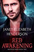 Red Awakening (Red Zone #2) by Janet Elizabeth Henderson