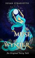 The Muse of Wynter by Susan Stradiotto