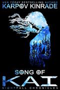 Song of Kai by Karpov Kinrade