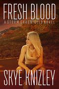 Fresh Blood (Midnight Roads #1) by Skye Knizley