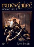 Runový meč (Městské války #2) by Pavel Renčín