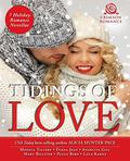 Tidings of Love: 7 Holiday Romance Novellas by Angelita Gill