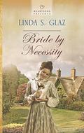Bride by Necessity by Linda S. Glaz
