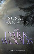In Dark Woods by Susan Fanetti