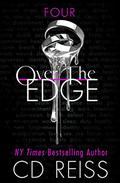 Over the Edge by C.D. Reiss
