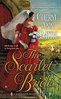 The Scarlet Bride (School for Brides #3) by Cheryl Ann Smith