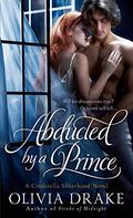 Abducted by a Prince (Cinderella Sisterhood #3) by Olivia Drake