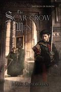 The Scar-Crow Men (Swords of Albion #2) by Mark Chadbourn