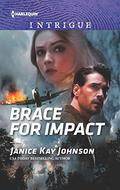 Brace For Impact by Janice Kay Johnson