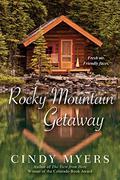 Rocky Mountain Getaway (Eureka, Colorado #3.5) by Cindy Myers