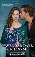 A Month of Sundays by R.L. Syme