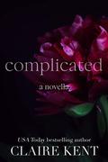 Complicated by Zannie Adams