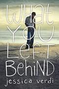 What You Left Behind by Jessica Verdi