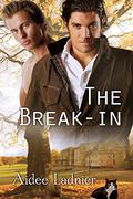 The Break-in (Busted Labs #2) by Aidee Ladnier