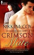 Crimson Mate (Of Blood and Spirit #1) by Nikki McCoy