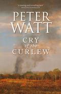 Cry of the Curlew by Peter Watt
