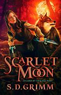 Scarlet Moon (Children of the Blood Moon #1) by S.D. Grimm
