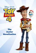 Toy Story 4: The Junior Novelization  (Disney/Pixar Toy Story 4) by Suzanne Francis
