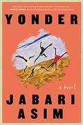 Yonder by Jabari Asim