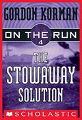 The Stowaway Solution by Gordon Korman