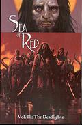 Sea of Red Volume 3: The Deadlights (Sea of Red #3) by Paul Harmon