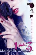 One Black Rose Omnibus: Books 1-3 (One Black Rose #1-3) by Maddy Edwards
