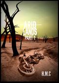 Arid Lands by H.M.C.