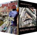 Dying Days: Siege 1 And 2 Set by Timothy Baker