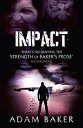 Impact (Outpost #3) by Adam Baker