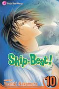 Skip Beat!, Vol. 10 by Yoshiki Nakamura, Tomo Kimura