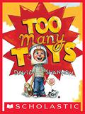 Too Many Toys by David Shannon