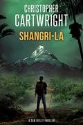 Shangri-La (Sam Reilly #21) by Christopher Cartwright