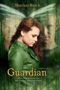 Guardian (Halflings #2) by Heather Burch