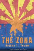 The Zona by Nathan Yocum