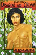 Dragon  and Crow 2 (Dojo Boys #3) by Alex A. Akira