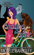 Amazing Grace (Lost Souls & Broken Hearts #1) by Michele Bardsley