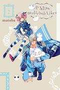 As Miss Beelzebub Likes, Vol. 2 (As Miss Beelzebub Likes #2) by matoba