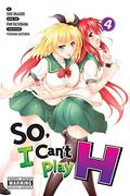 So, I Can't Play H, Vol. 4 (So, I Can't Play H #4) by Pan Tachibana