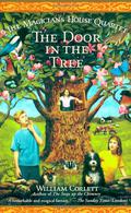 The Door in the Tree (The Magician's House Quartet #2) by William Corlett