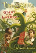 Giant in the Garden (Time Spies #3) by Candice Ransom