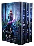 Gwenevere's Knights: The Complete Knights of Caerleon Trilogy (The Knights of Caerleon #1-3) by Jesikah Sundin