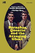 Dark Shadows the Complete Paperback Library Reprint Book 17: Barnabas, Quentin and the Avenging Ghost (Dark Shadows #17) by Marilyn Ross