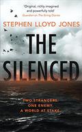 The Silenced: A dark and electrifying supernatural thriller by Stephen Lloyd Jones