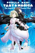 Puella Magi Tart Magica, Vol. 2: The Legend of Jeanne d'Arc (Puella Magi Tart Magica #2) by Masugitsune